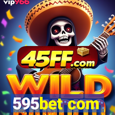 595bet com